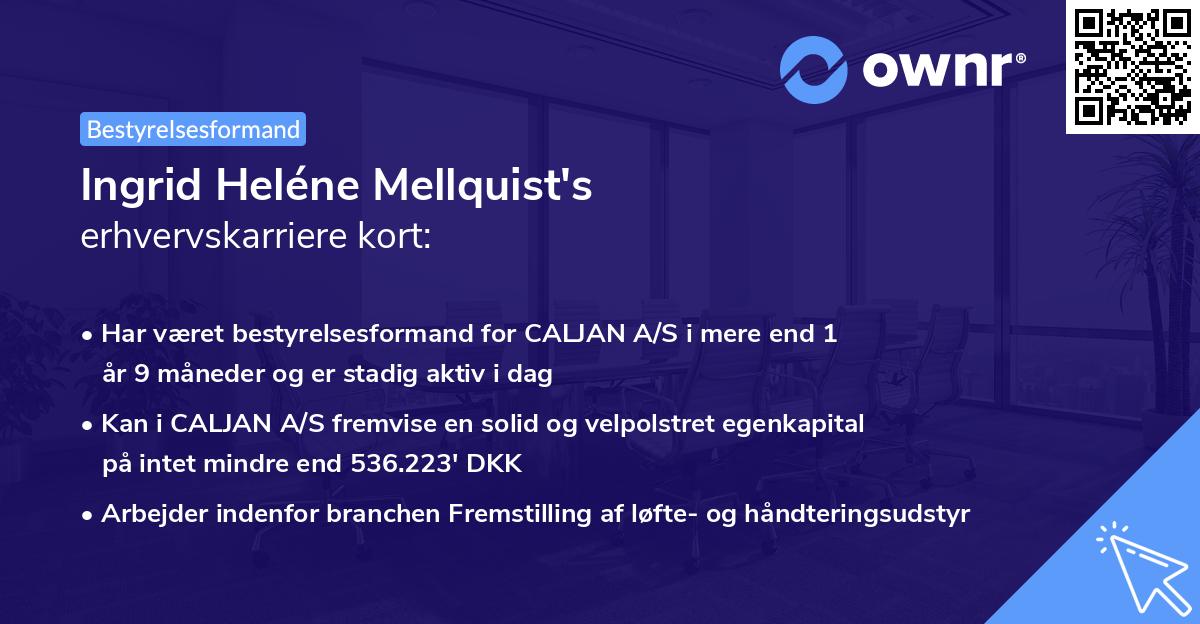 Ingrid Heléne Mellquist's erhvervskarriere kort