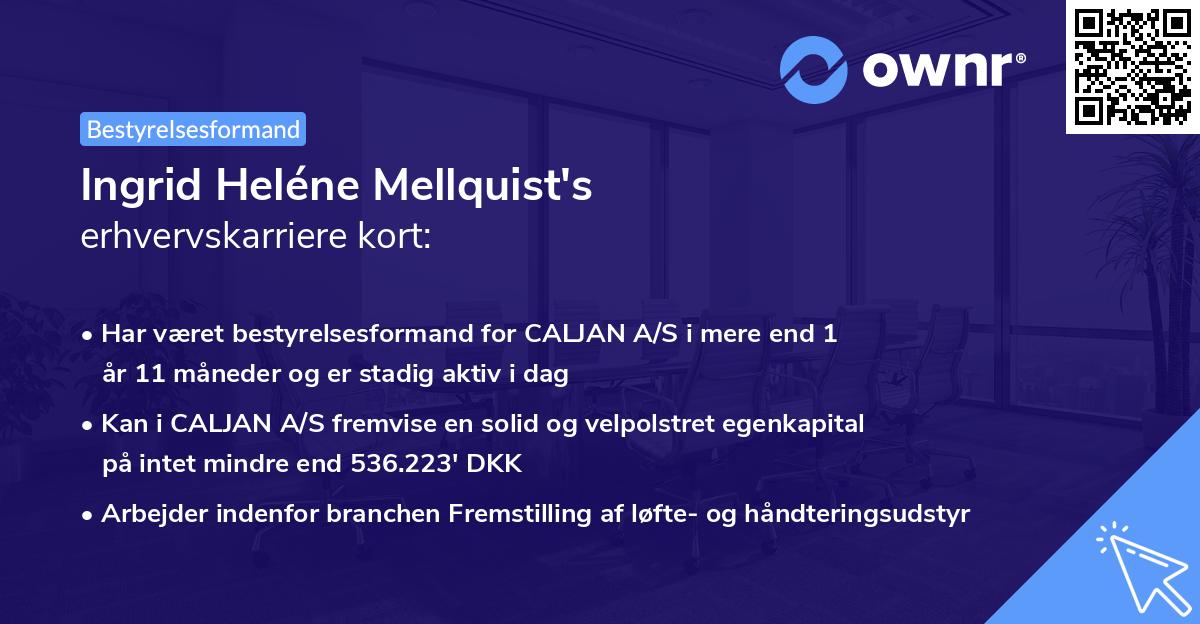 Ingrid Heléne Mellquist's erhvervskarriere kort