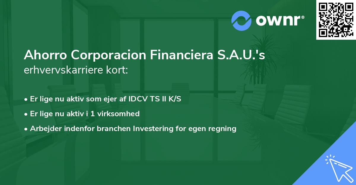 Ahorro Corporacion Financiera S.A.U.'s erhvervskarriere kort