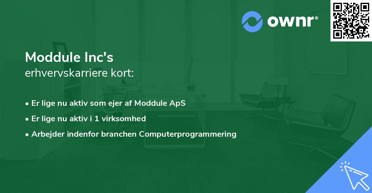Moddule Inc's erhvervskarriere kort