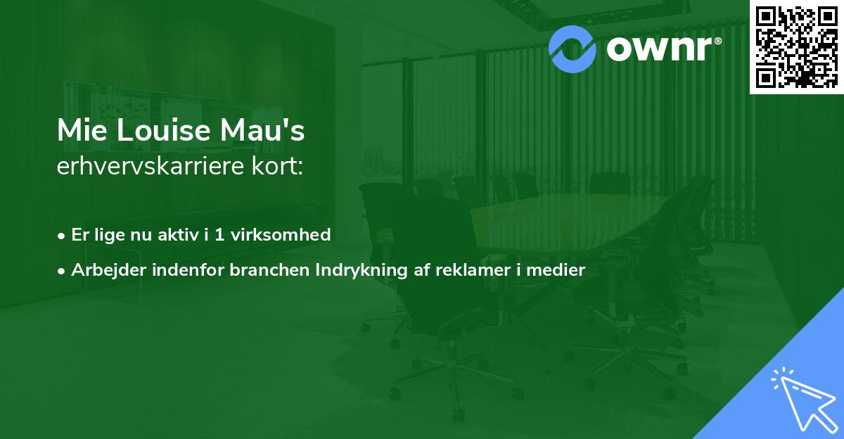 Mie Louise Mau's erhvervskarriere kort