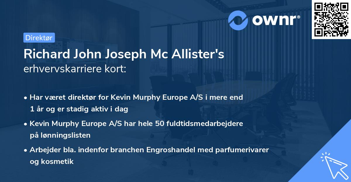 Richard John Joseph Mc Allister's erhvervskarriere kort