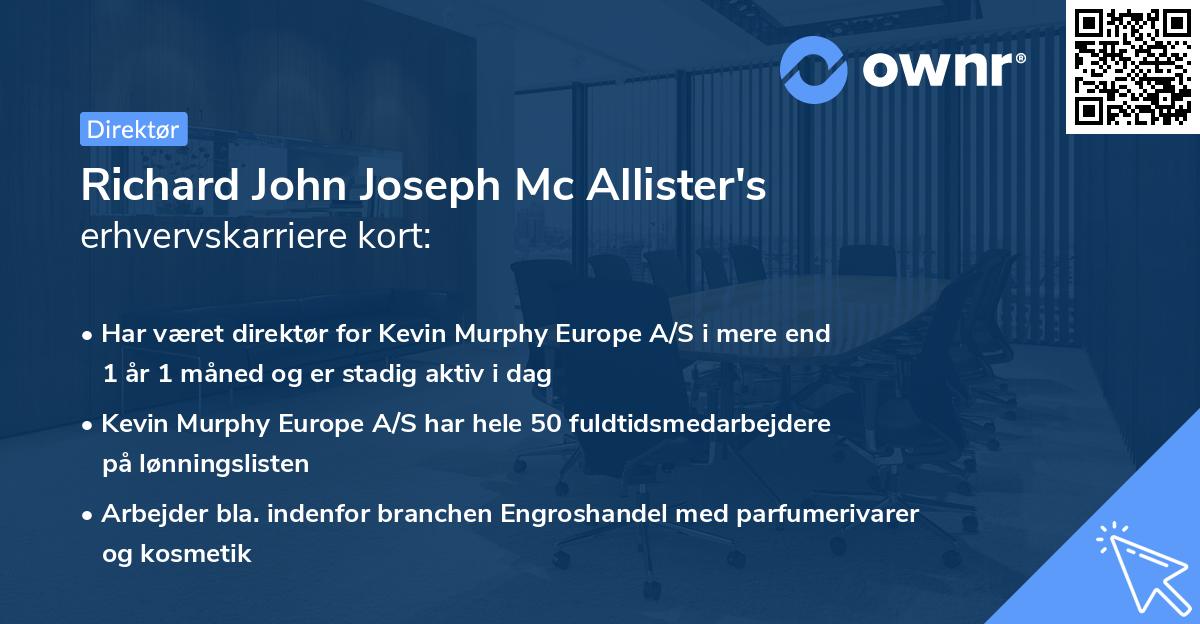Richard John Joseph Mc Allister's erhvervskarriere kort