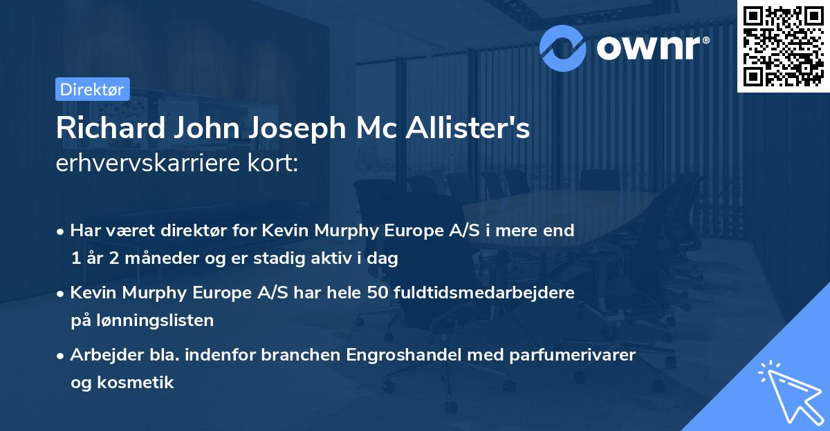 Richard John Joseph Mc Allister's erhvervskarriere kort