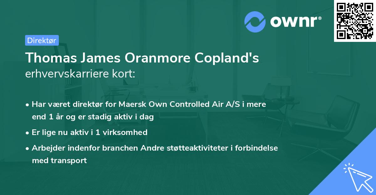 Thomas James Oranmore Copland's erhvervskarriere kort