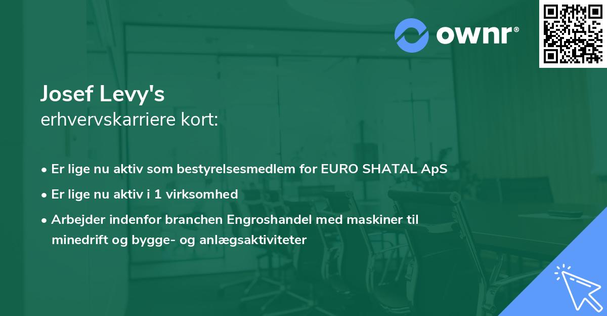 Josef Levy's erhvervskarriere kort