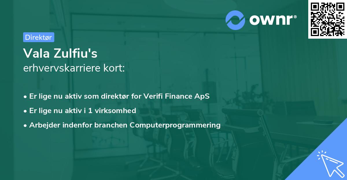 Vala Zulfiu's erhvervskarriere kort