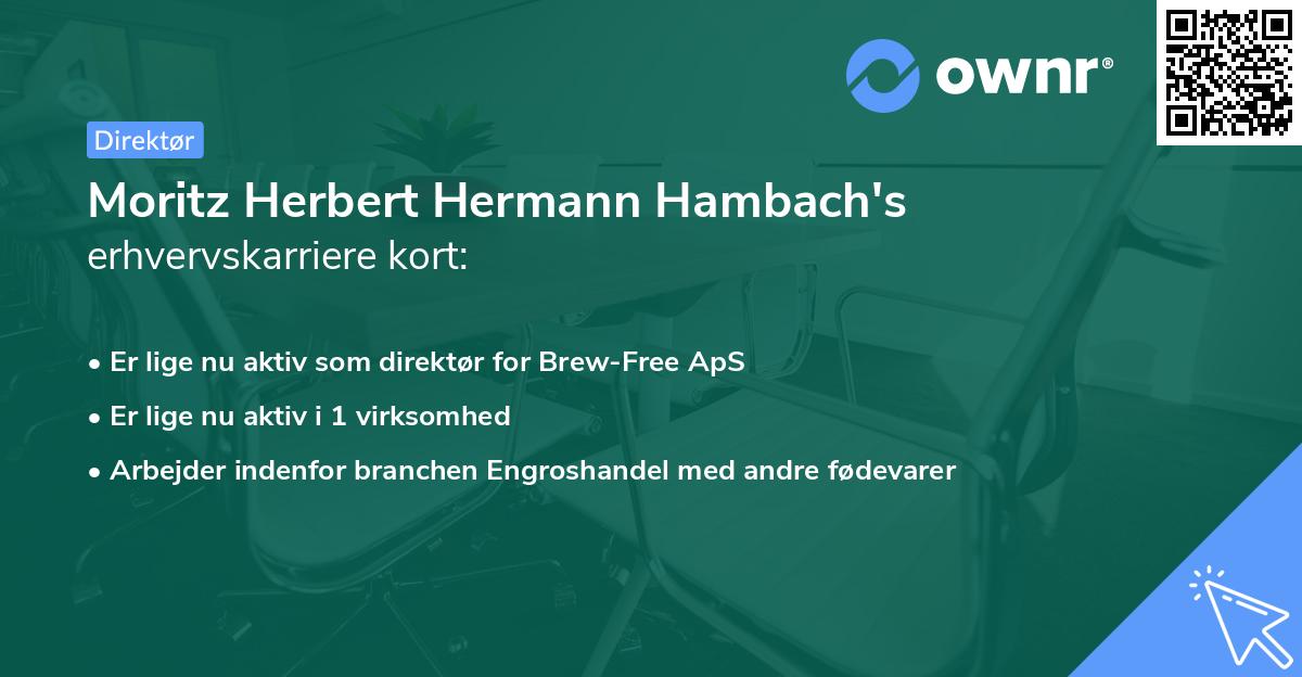 Moritz Herbert Hermann Hambach's erhvervskarriere kort