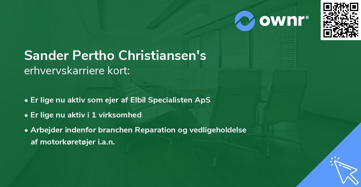 Sander Pertho Christiansen's erhvervskarriere kort