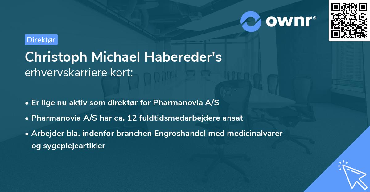 Christoph Michael Habereder's erhvervskarriere kort