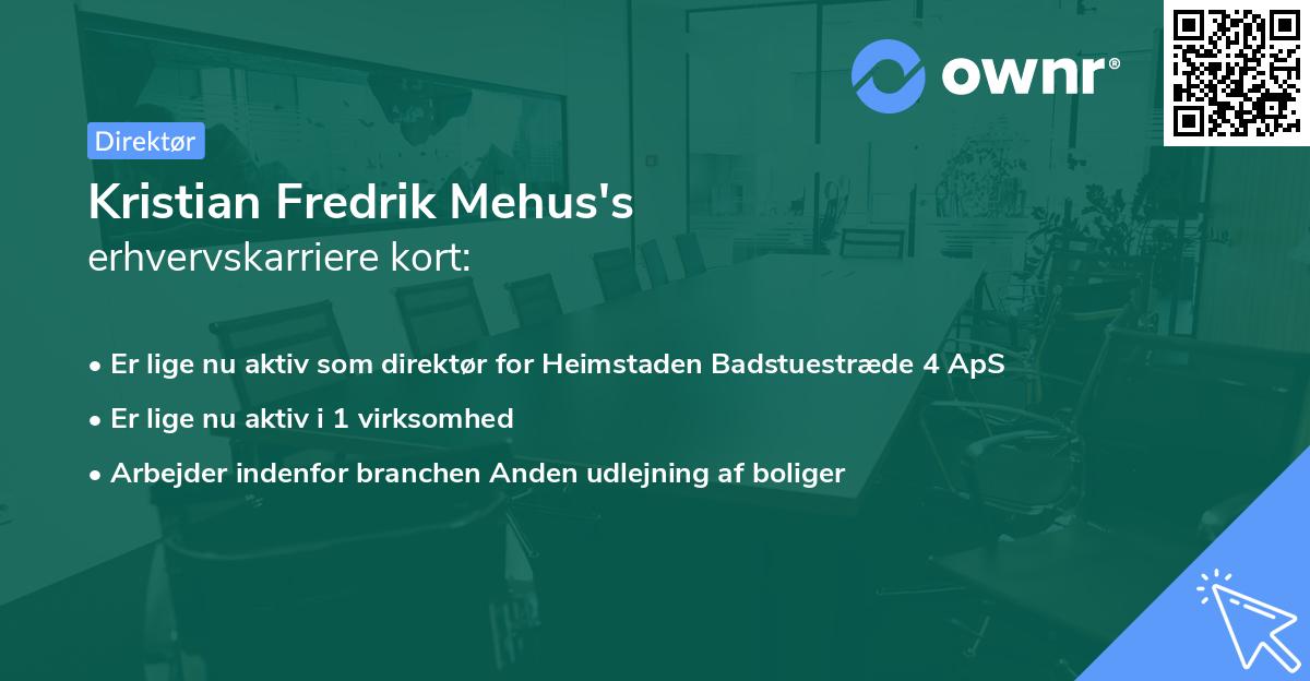 Kristian Fredrik Mehus's erhvervskarriere kort