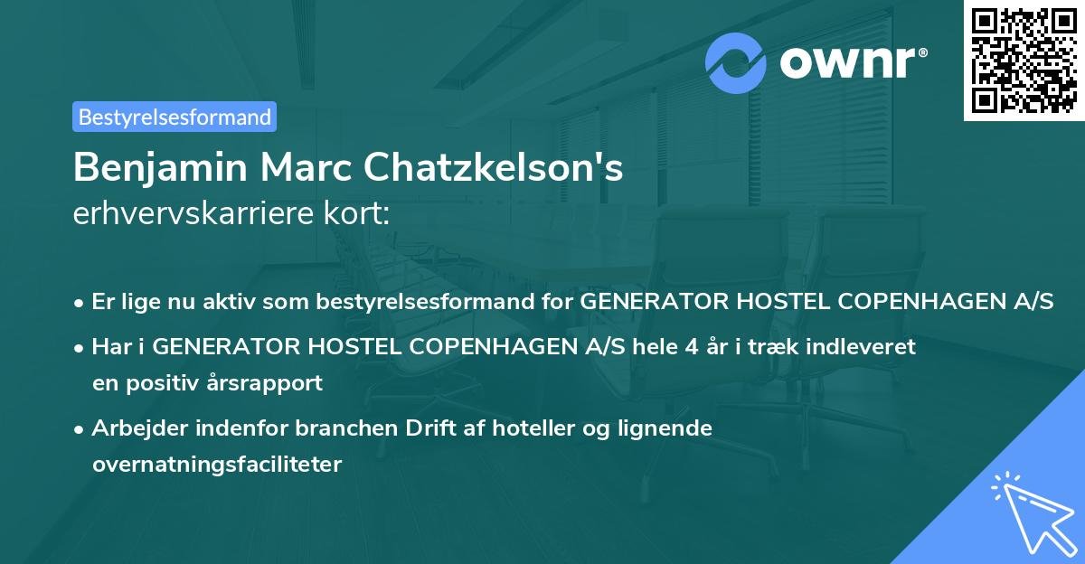 Benjamin Marc Chatzkelson's erhvervskarriere kort
