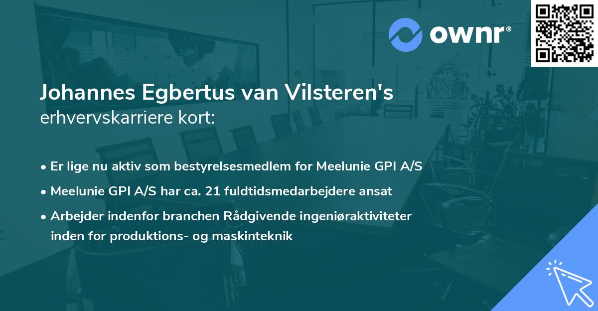 Johannes Egbertus van Vilsteren's erhvervskarriere kort