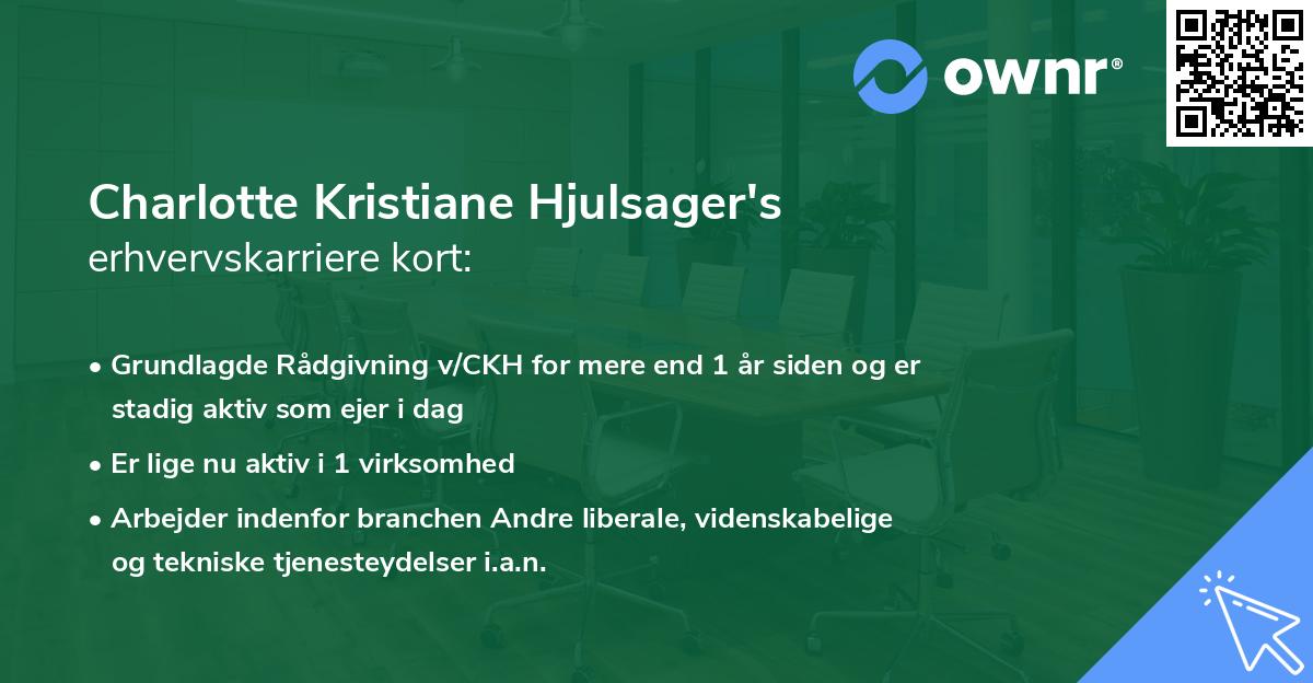 Charlotte Kristiane Hjulsager's erhvervskarriere kort