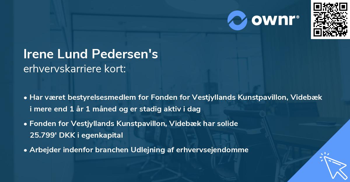 Irene Lund Pedersen's erhvervskarriere kort