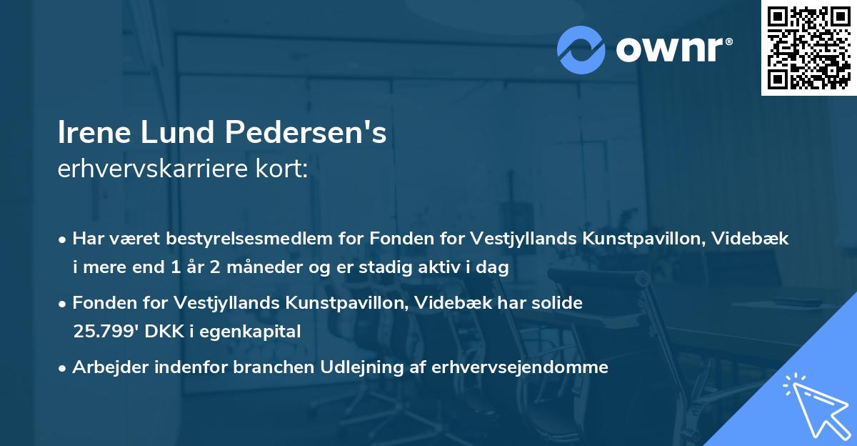 Irene Lund Pedersen's erhvervskarriere kort