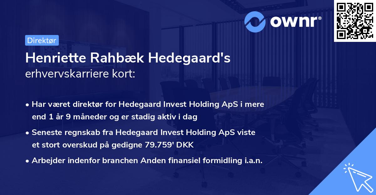 Henriette Rahbæk Hedegaard's erhvervskarriere kort