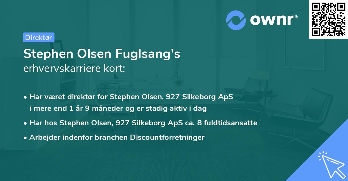 Stephen Olsen Fuglsang's erhvervskarriere kort