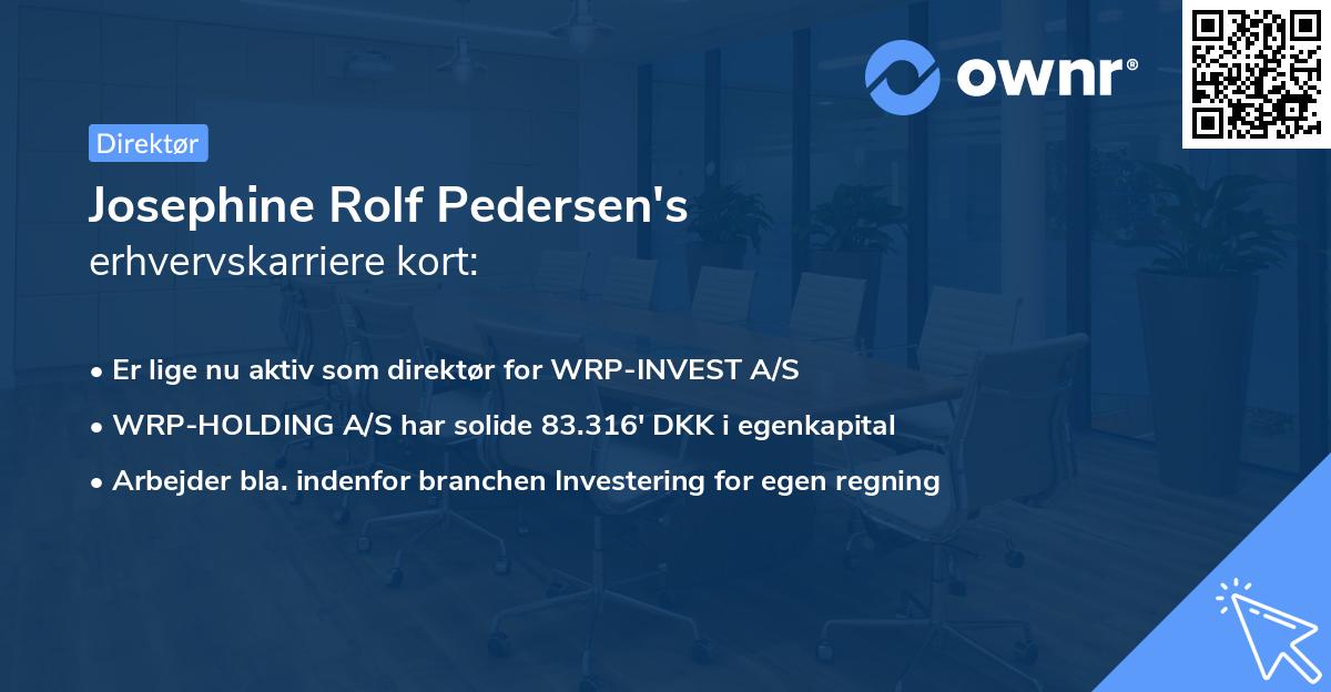Josephine Rolf Pedersen's erhvervskarriere kort
