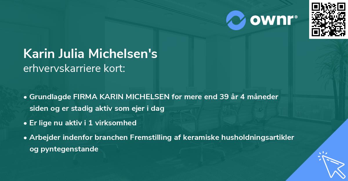 Karin Julia Michelsen's erhvervskarriere kort