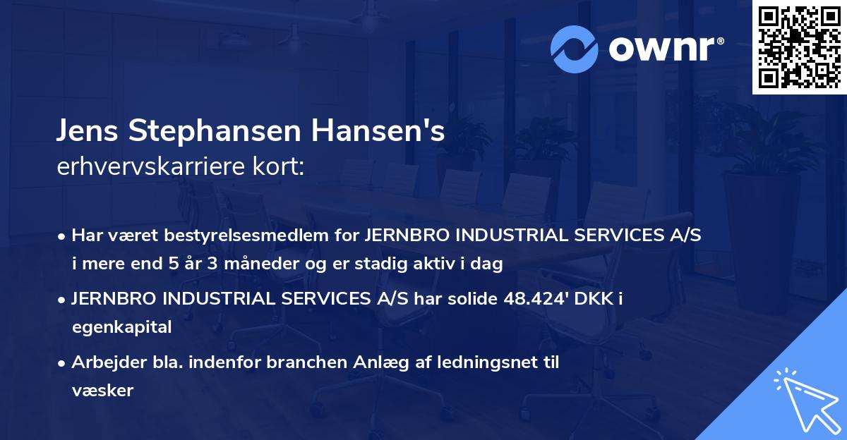 Jens Stephansen Hansen's erhvervskarriere kort