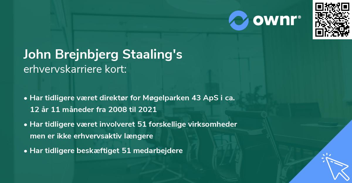 John Brejnbjerg Staaling's erhvervskarriere kort