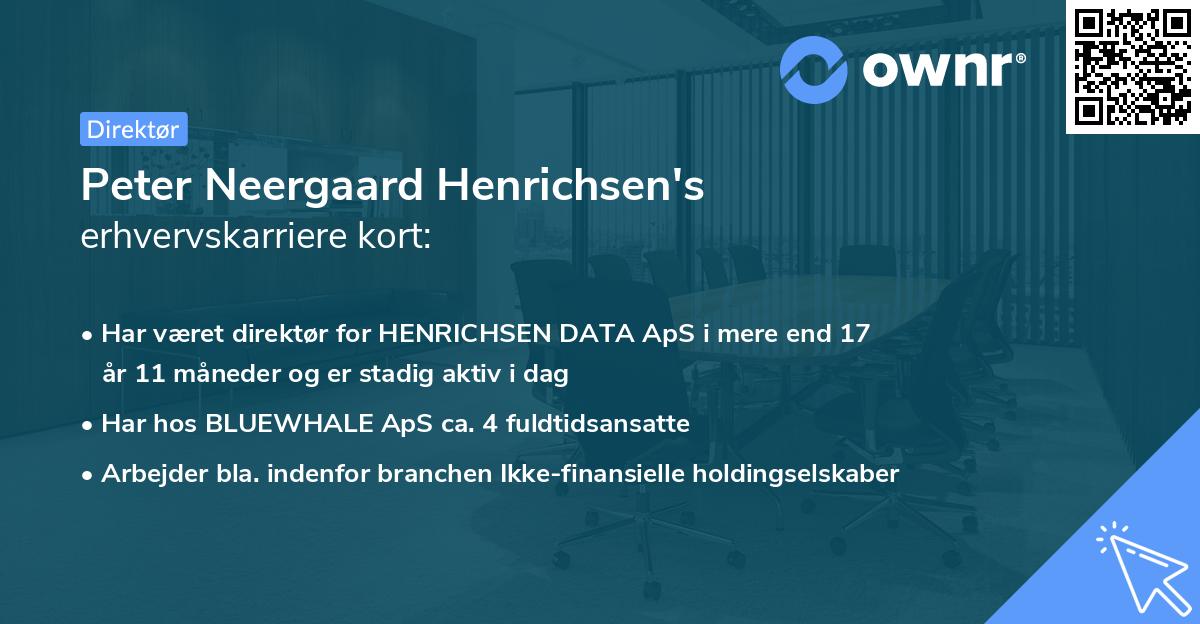 Peter Neergaard Henrichsen's erhvervskarriere kort