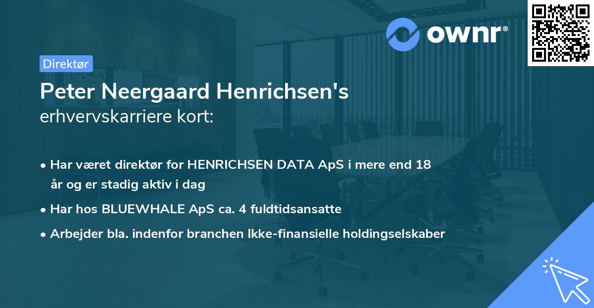Peter Neergaard Henrichsen's erhvervskarriere kort