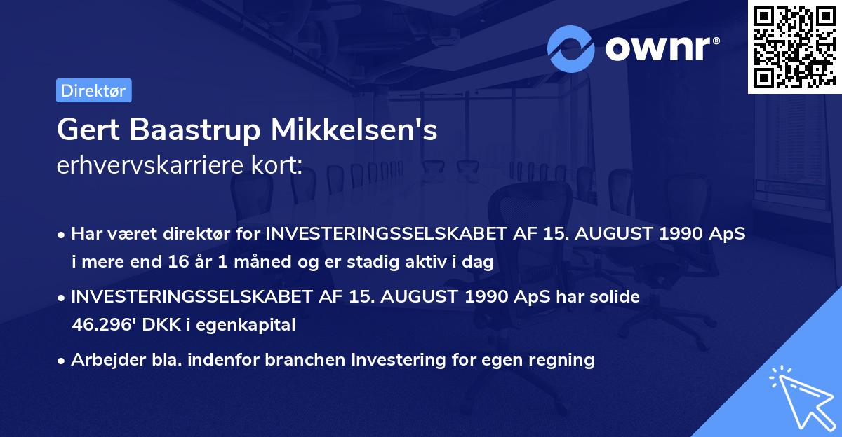 Gert Baastrup Mikkelsen's erhvervskarriere kort