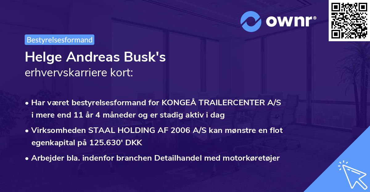 Helge Andreas Busk's erhvervskarriere kort