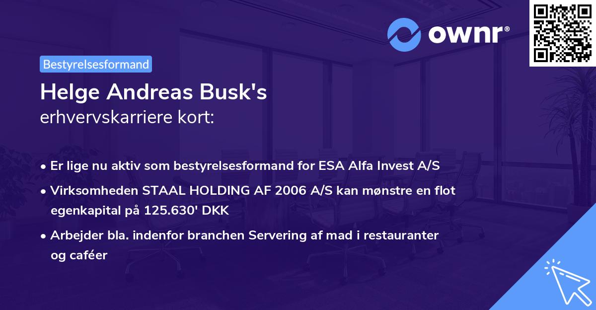 Helge Andreas Busk's erhvervskarriere kort