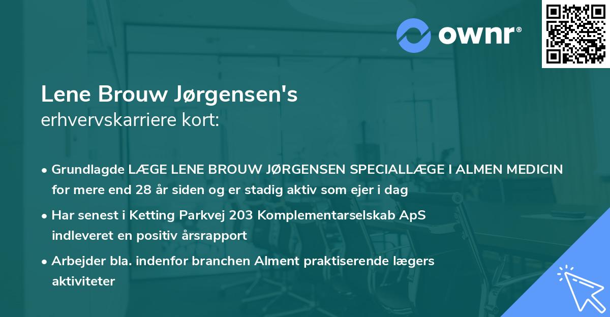 Lene Brouw Jørgensen's erhvervskarriere kort