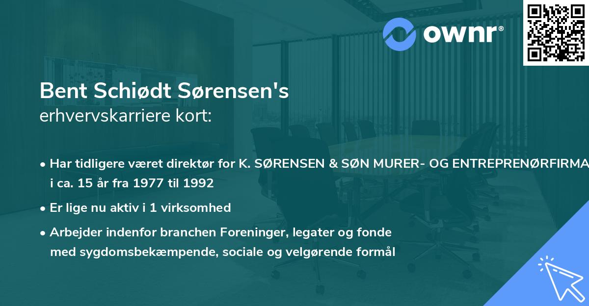 Bent Schiødt Sørensen's erhvervskarriere kort
