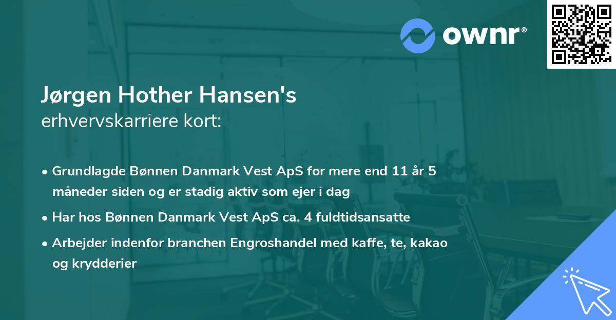 Jørgen Hother Hansen's erhvervskarriere kort