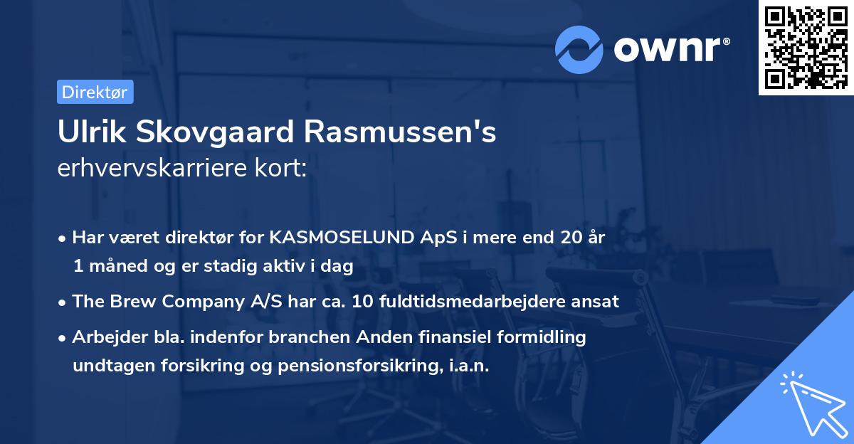 Ulrik Skovgaard Rasmussen's erhvervskarriere kort