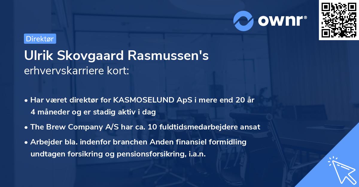 Ulrik Skovgaard Rasmussen's erhvervskarriere kort