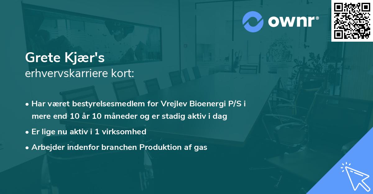 Grete Kjær's erhvervskarriere kort