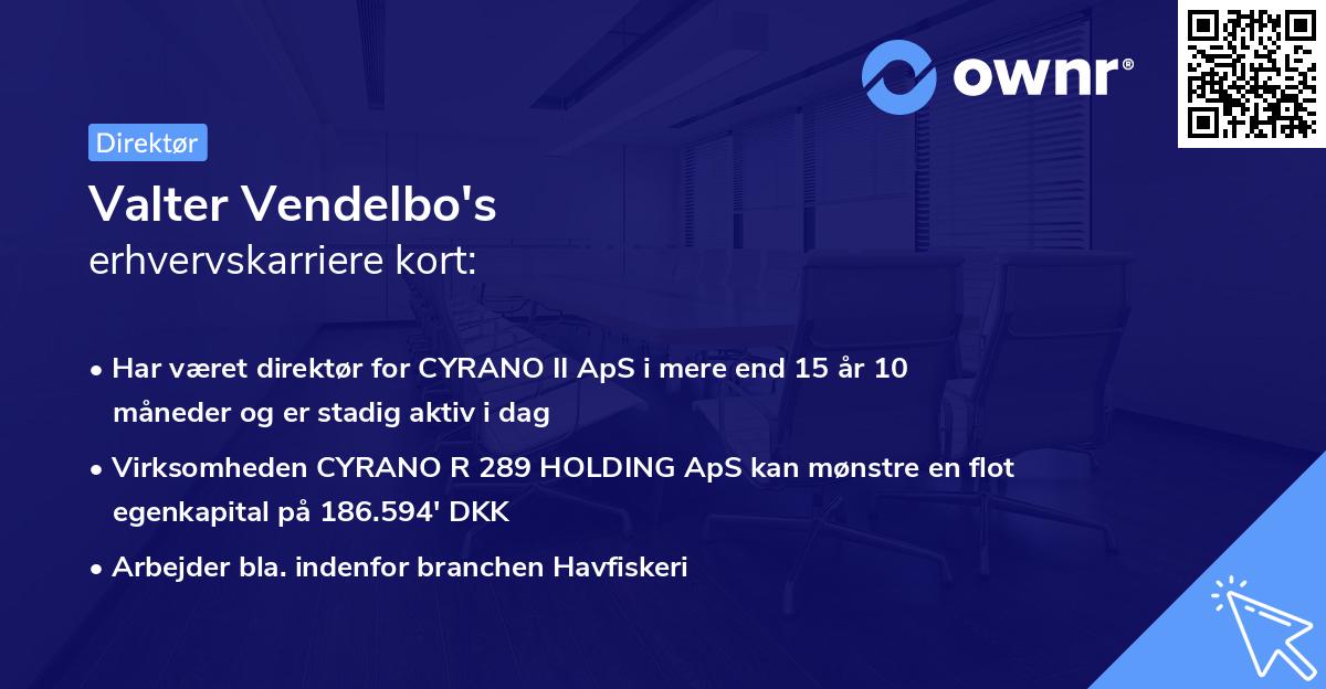 Valter Vendelbo's erhvervskarriere kort