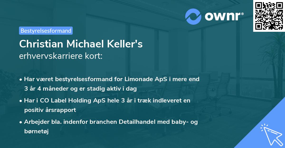 Christian Michael Keller's erhvervskarriere kort