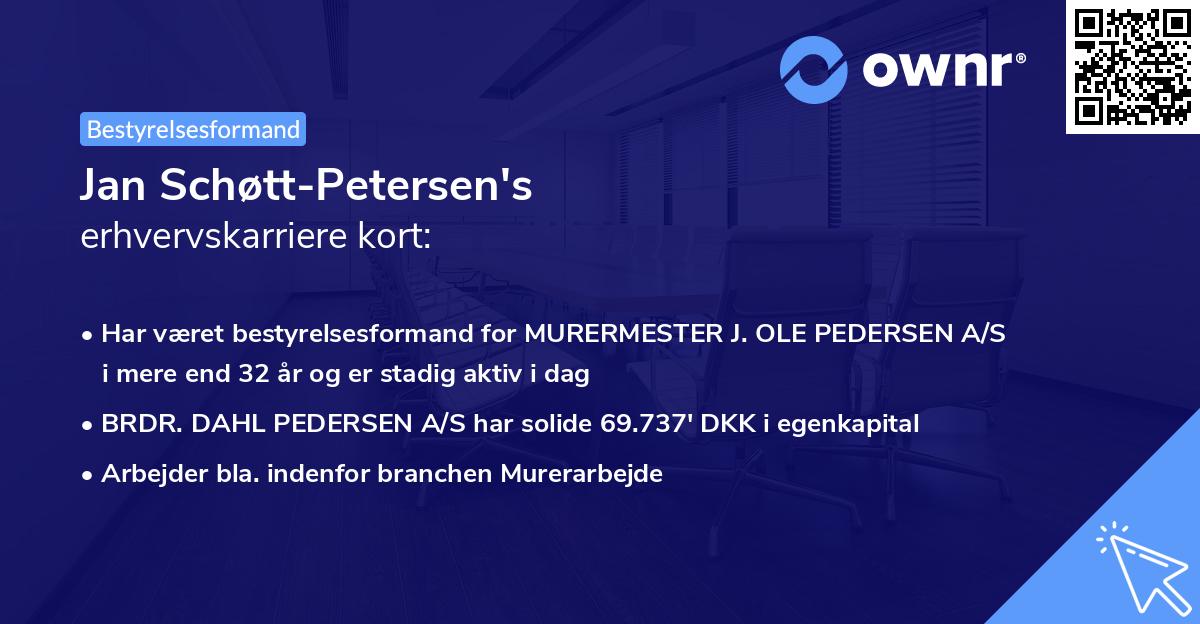 Jan Schøtt-Petersen's erhvervskarriere kort