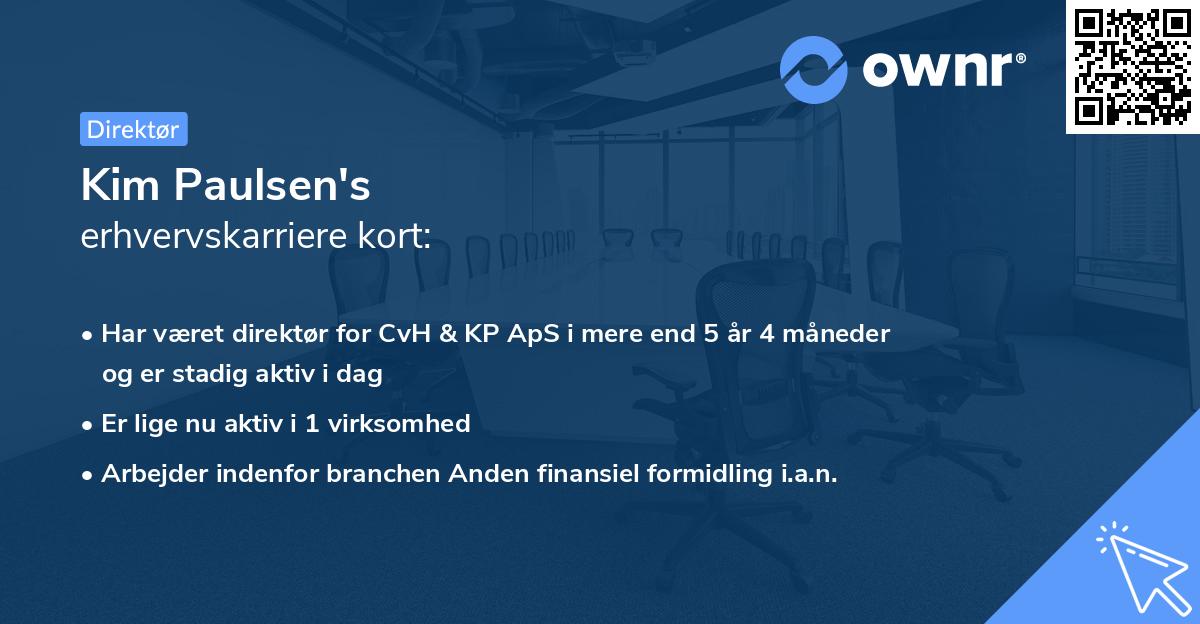 Kim Paulsen's erhvervskarriere kort