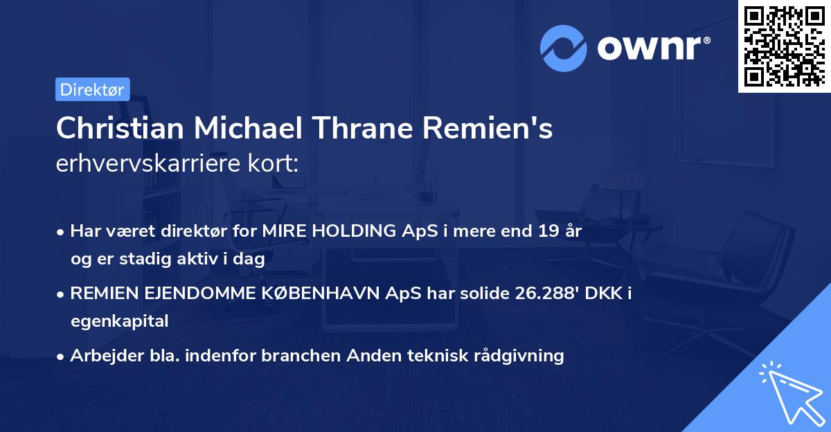 Christian Michael Thrane Remien's erhvervskarriere kort