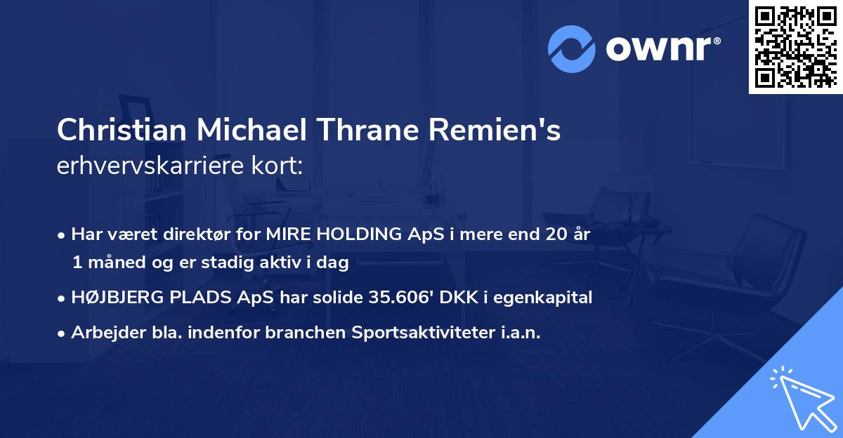 Christian Michael Thrane Remien's erhvervskarriere kort