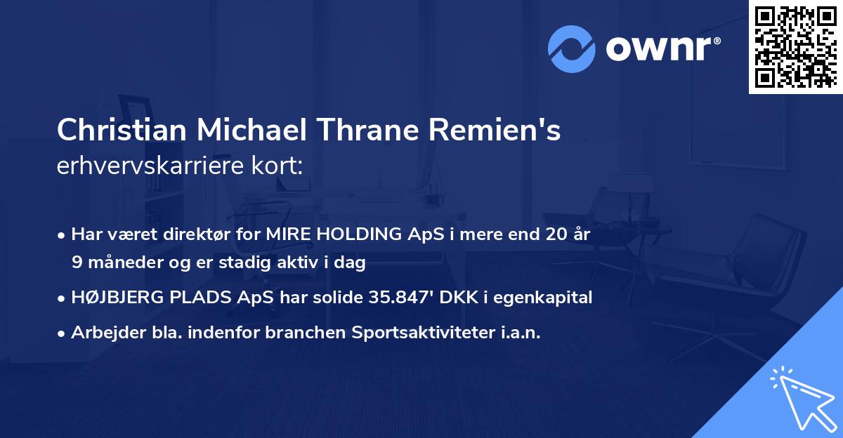 Christian Michael Thrane Remien's erhvervskarriere kort