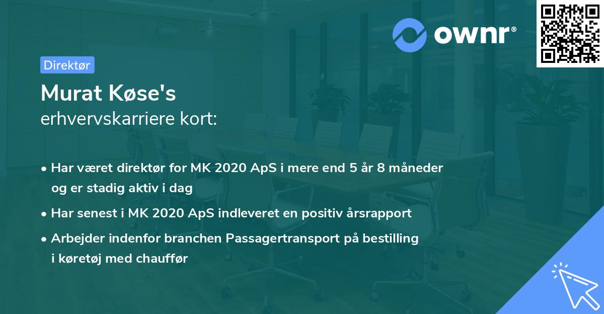 Murat Køse's erhvervskarriere kort