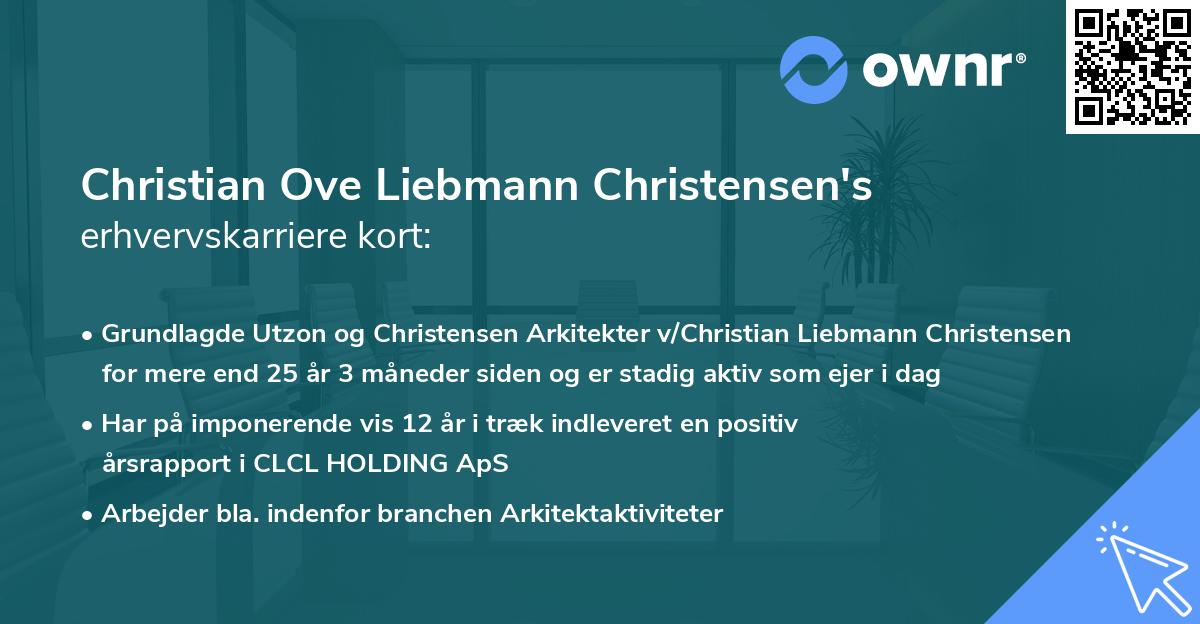 Christian Ove Liebmann Christensen's erhvervskarriere kort