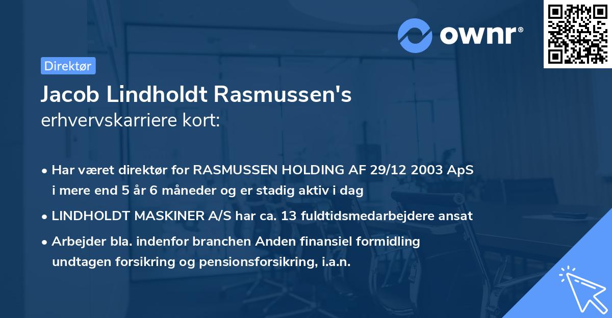 Jacob Lindholdt Rasmussen's erhvervskarriere kort