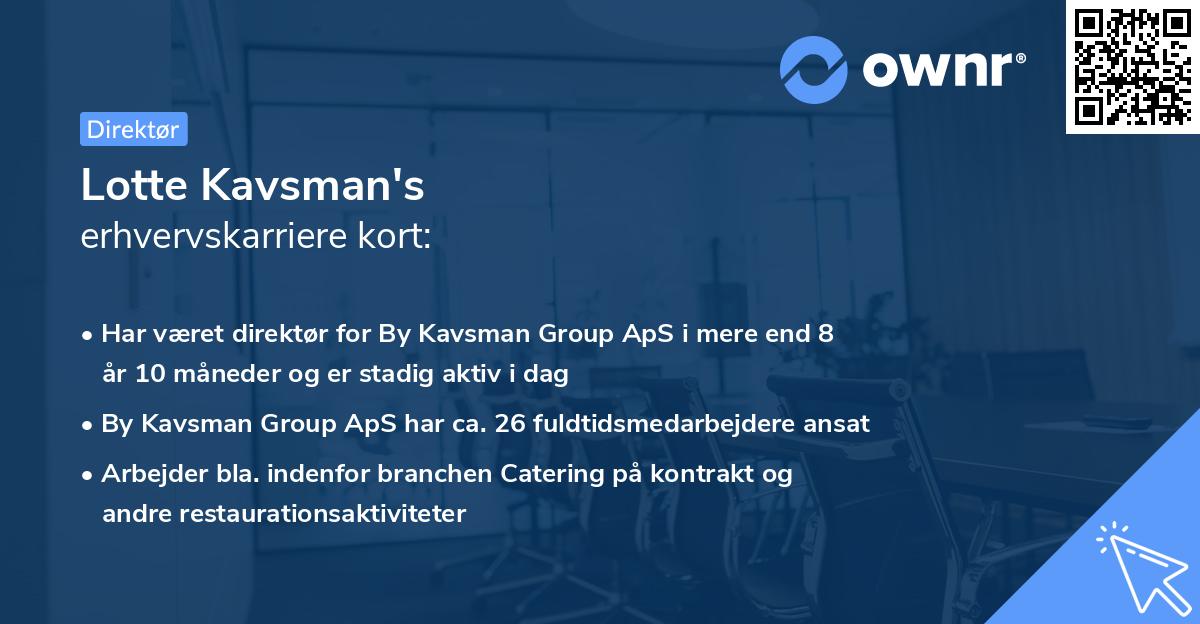 Lotte Kavsman's erhvervskarriere kort