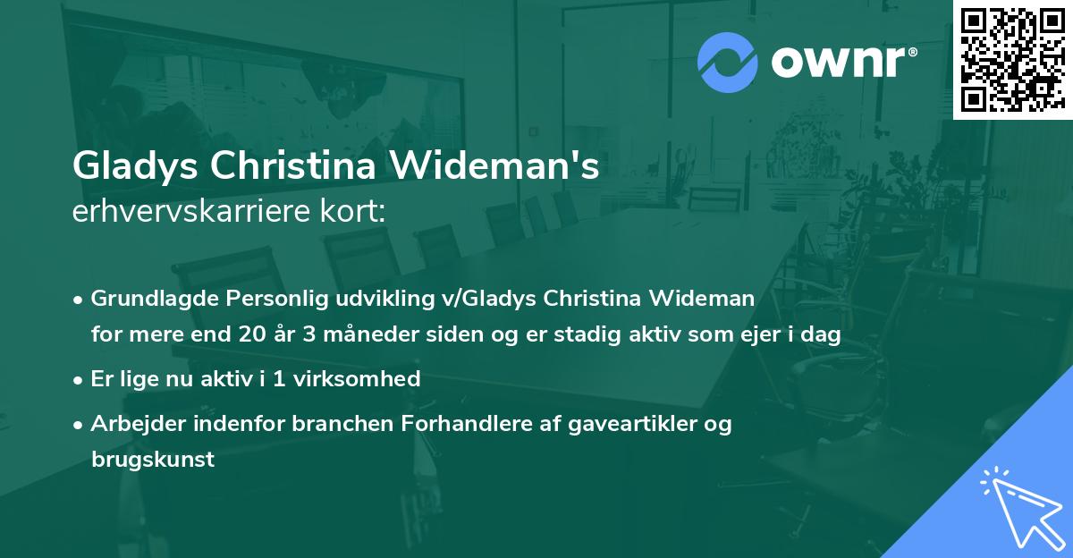 Gladys Christina Wideman's erhvervskarriere kort