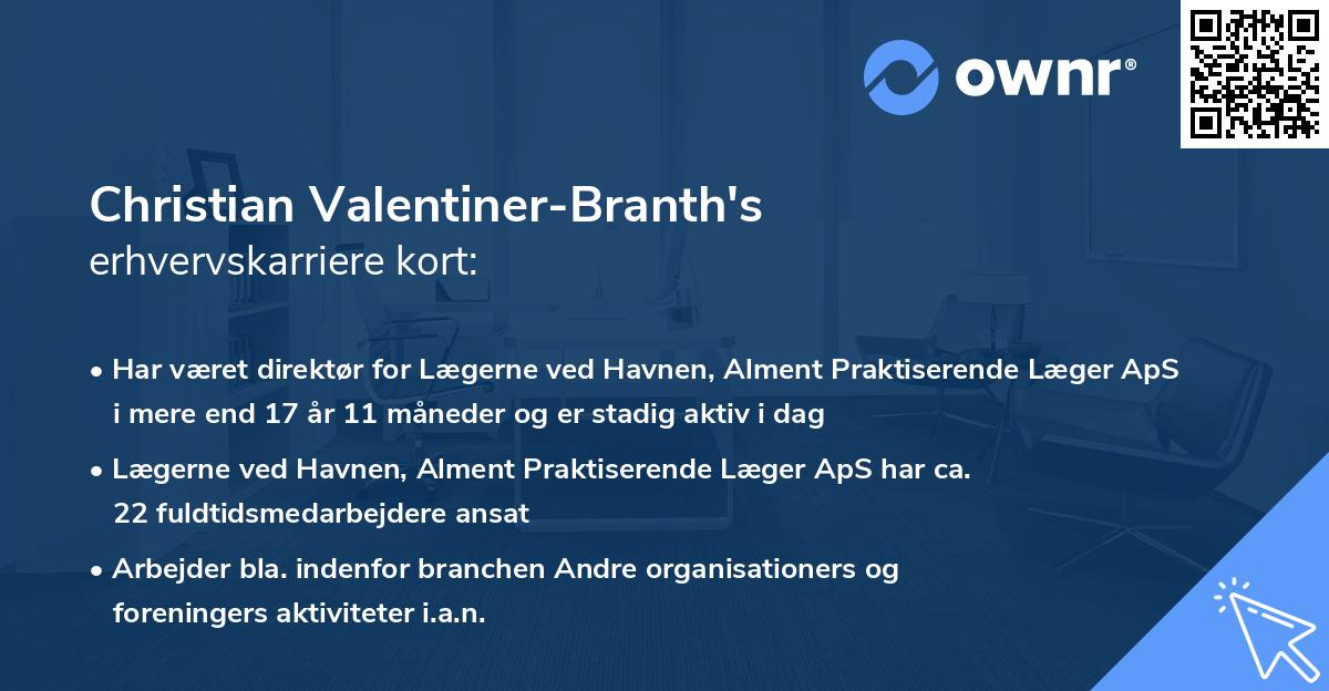 Christian Valentiner-Branth's erhvervskarriere kort